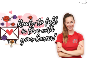 Ready to fall in love with your career?